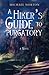 A Hiker's Guide to Purgatory