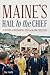 Maine's Hail to the Chief: ...