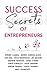 Success Secrets of Entrepreneurs by Penny Power
