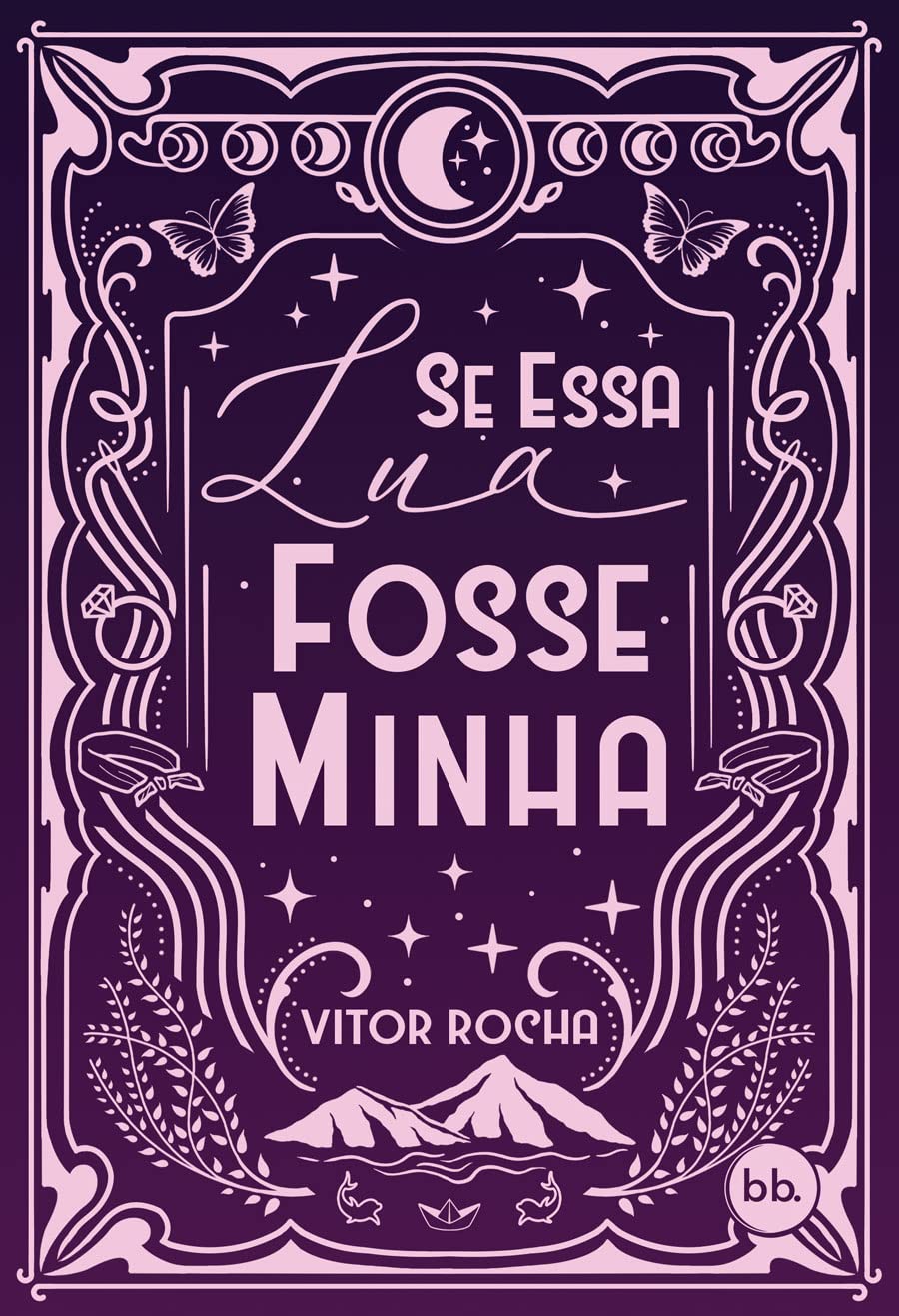 Se essa lua fosse minha (Paperback)