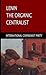 Lenin, The Organic Centralist: Organic Centralism in Lenin, The Left and the Actual Life of the Party