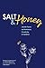 Salt & Honey by Elizabeth Mandel