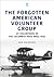 The Forgotten American Volunteer Group by Dan Hagedorn
