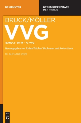 §§ 19-73 VVG (Großkommentare der Praxis) (German Edition)