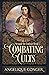 Combating Cults: Struggle for Limhah Book 1