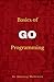 Basics of Go Programming