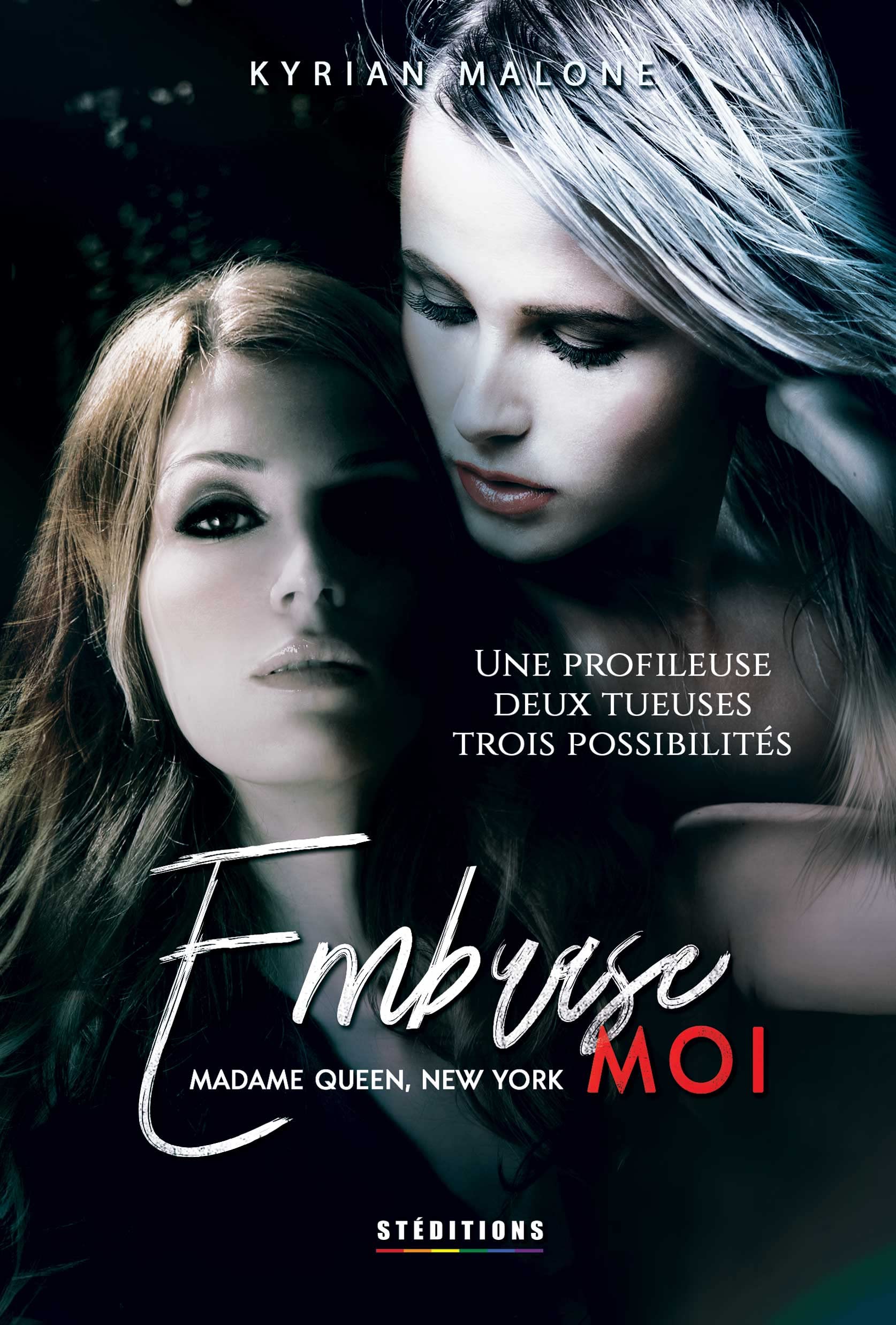 Embrase-moi (Kindle Edition)