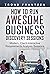 New How to Run Awesome Busi...