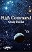 High Command by Cindy Huelat