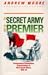 The Secret Army And The Premier: Conservative Paramilitary Organisations In New South Wales, 1930 - 32