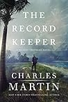 The Record Keeper by Charles Martin