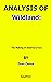 ANALYSIS OF Wildland The Ma...