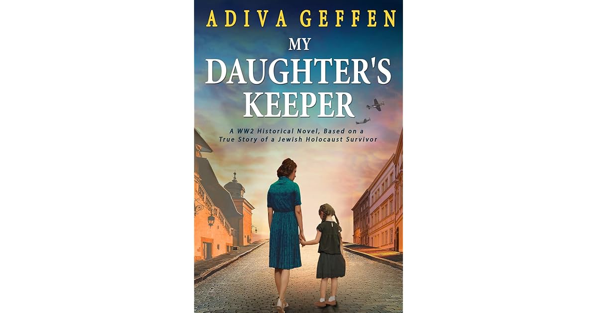 Book giveaway for My Daughter’s Keeper (World War II Brave Women