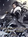 Starts With Getting A Divine Talent: Urban Wuxia Cultivation Vol 1 Starts With Getting A Divine Talent: Urban Wuxia Cultivation Vol 1