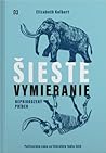 Šieste vymieranie by Elizabeth Kolbert