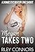 Megan Takes Two by Riley Connors