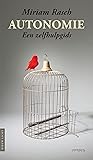 Autonomie. Een zelfhulpgids