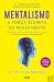 Mentalismo by A. Victor Segno Mentalismo by A. Victor Segno