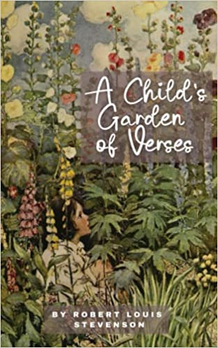 A Child's Garden of Verses