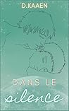 Dans le silence
