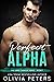 Perfect Alpha (The Game Cha...
