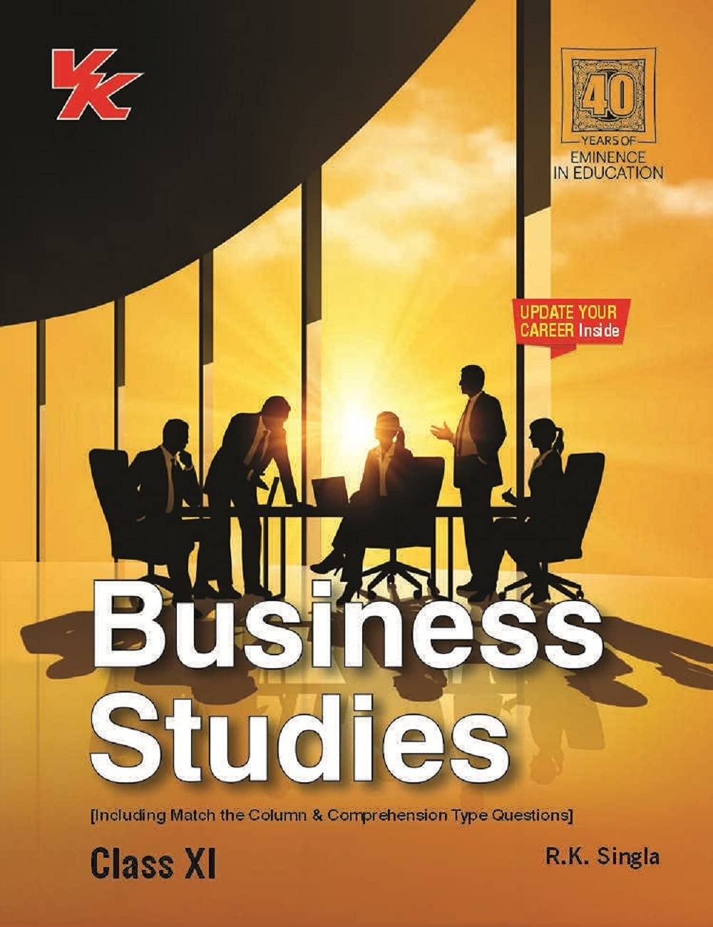 Business Studies (RK Singla)- Class 11 - CBSE (2021-22)
