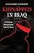 Kidnapped in Iraq: A Christ...