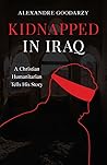 Kidnapped in Iraq...