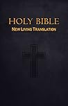 The Holy Bible: New Living Translation (NLT) Old And New Testaments The Holy Bible: New Living Translation (NLT) Old And New Testaments