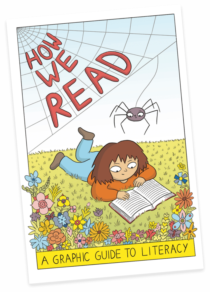 How We Read: A Graphic Guide to Literacy