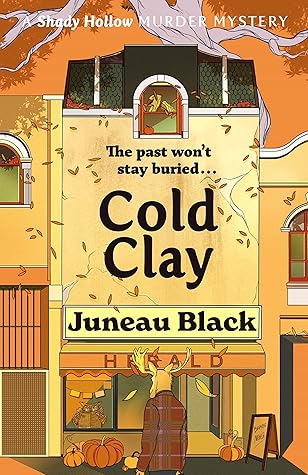 Cold Clay (Shady Hollow #2)