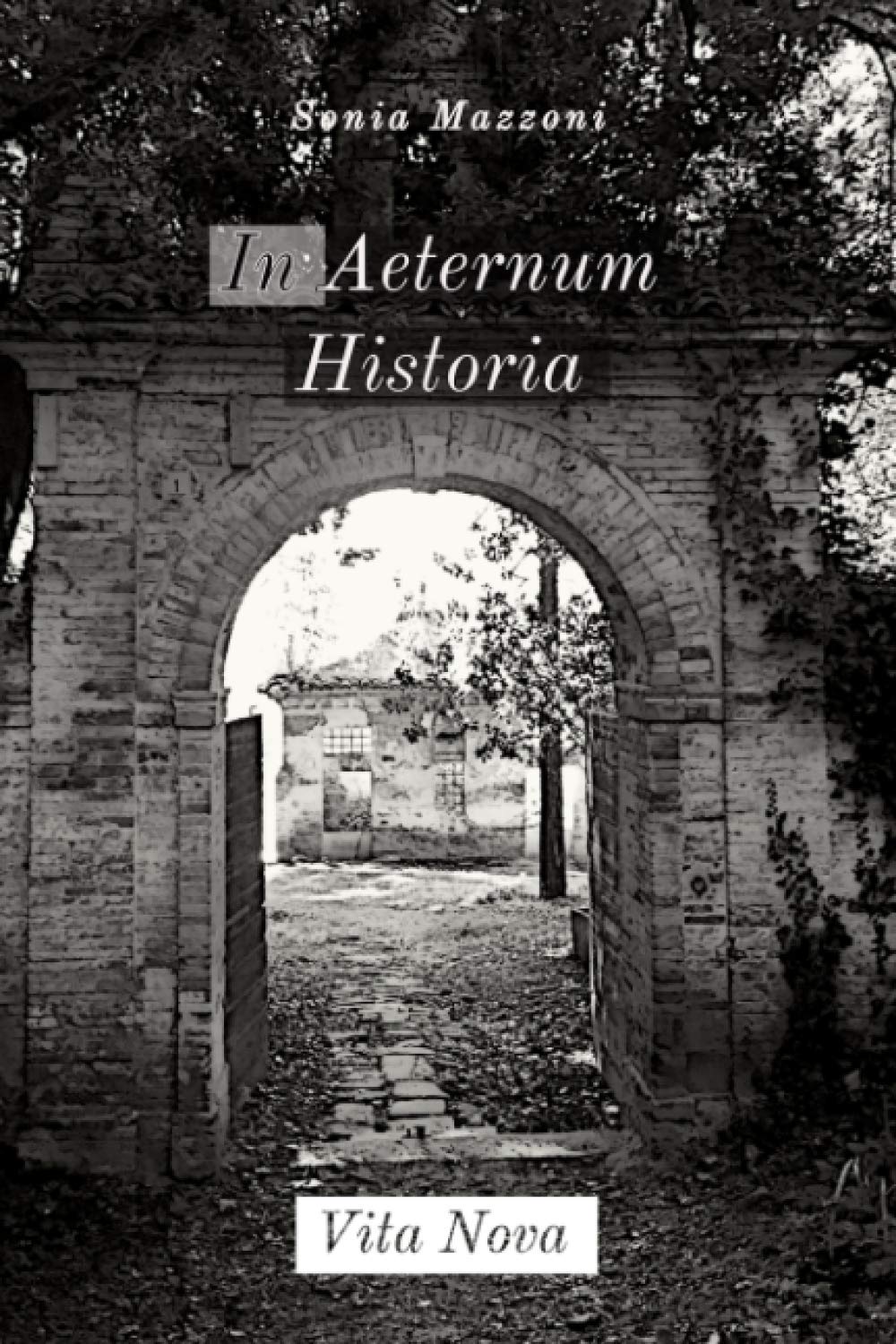 In Aeternum Historia - Vita Nova