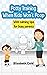 Potty Training When Kids Won't Poop by Elizabeth Gold