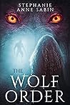 Book cover for The Wolf Order