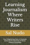 learning-journalism-where-writers-rise-four-enlightening-years-in-graduate-school-at-the-university-