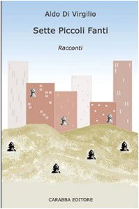Sette piccoli fanti (Paperback)