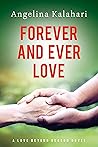 Forever and Ever ...
