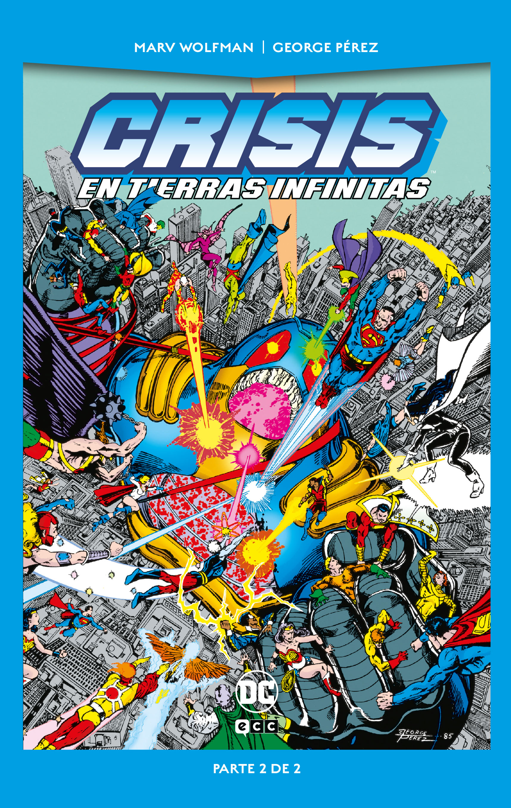 Crisis en Tierras Infinitas, vol. 2 de 2 (DC Pocket Crisis en Tierras Infinitas, #2)