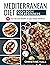 MEDITERRANEAN DIET COOKBOOK...