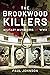 The Brookwood Killers: Mili...