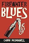 Firewater Blues