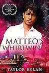 Matteo's Whirlwind