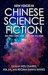 New Voices in Chinese Science Fiction