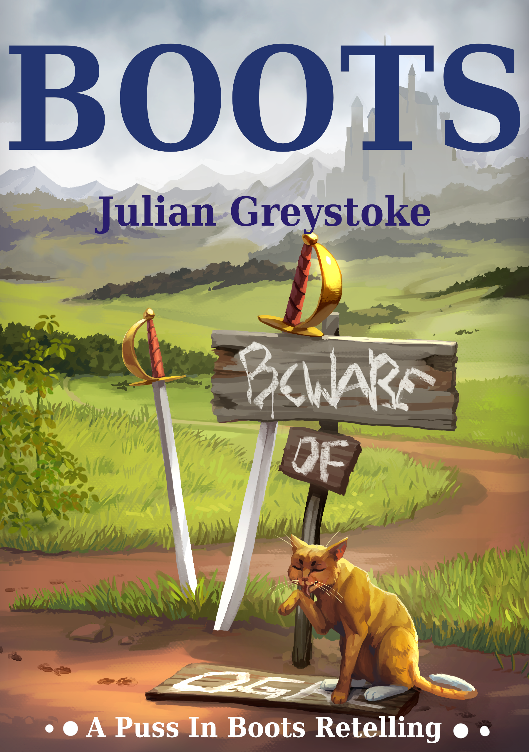 Boots: A Puss in Boots Retelling