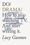 Do Drama: How to ...