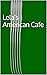Lela's American Cafe by David McWilliams