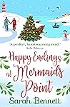 Happy Endings at Mermaids Point by Sarah   Bennett