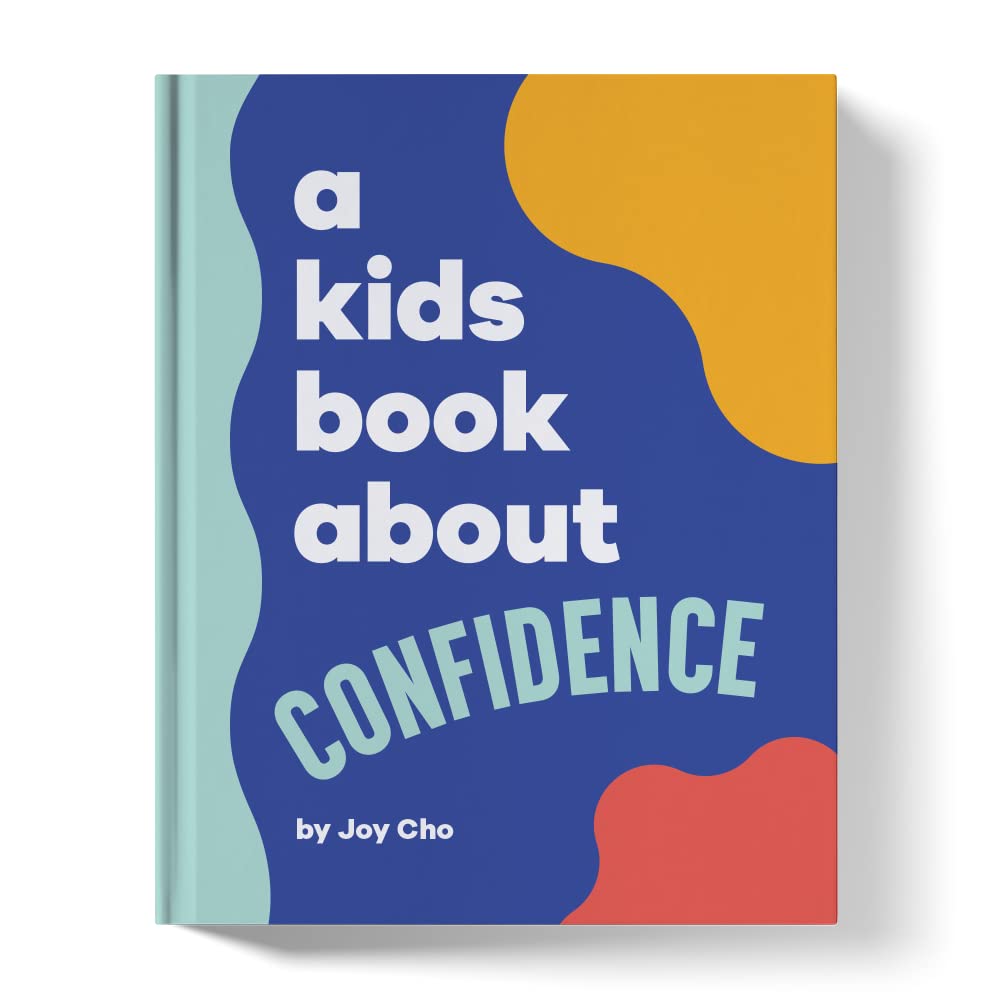 A Kids Book About Confidence (Hardcover)