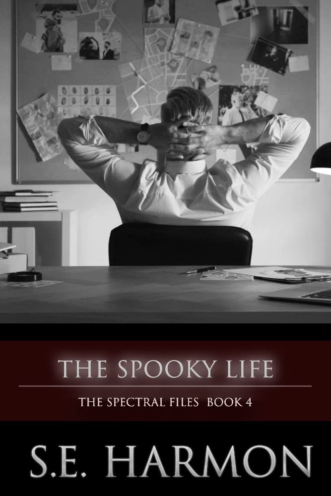 The Spooky Life (The Spectral Files, #4)