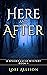 Here and After: A Spooky Lucas Mystery, Book 4